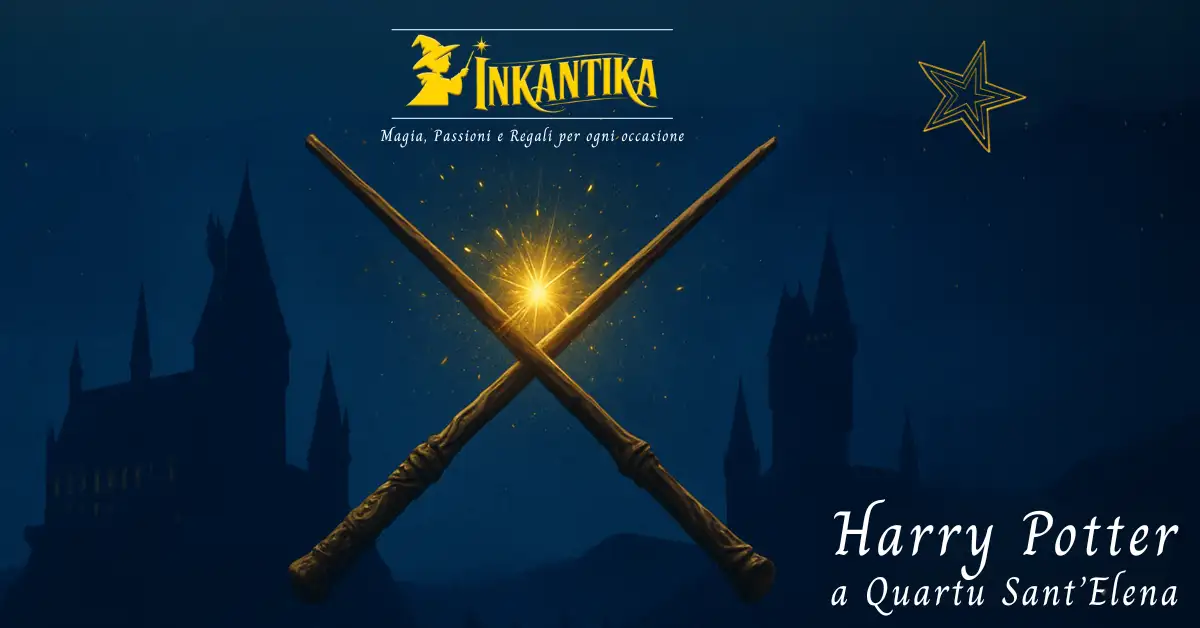 Harry Potter a Quartu Sant’Elena: gadget, bacchette e collezionismo da Inkantika Harry Potter a Quartu Sant’Elena: gadget, bacchette e collezionismo da Inkantika