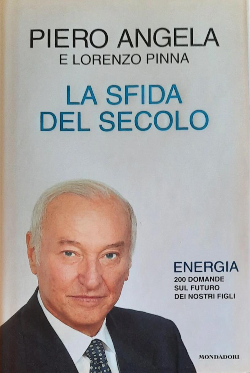 LA SFIDA DEL SECOLO