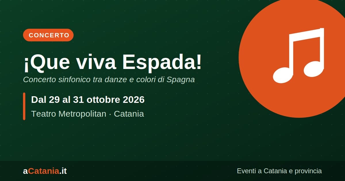 ¡Que viva Espada!, Teatro Metropolitan, dal 29 al 31 ottobre 2026
