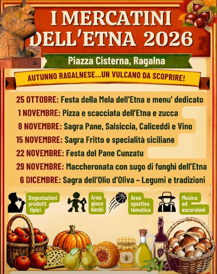 Locandina dei Mercatini dell'Etna 2026 in Piazza Cisterna a Ragalna, domeniche dal 25 ottobre al 6 dicembre