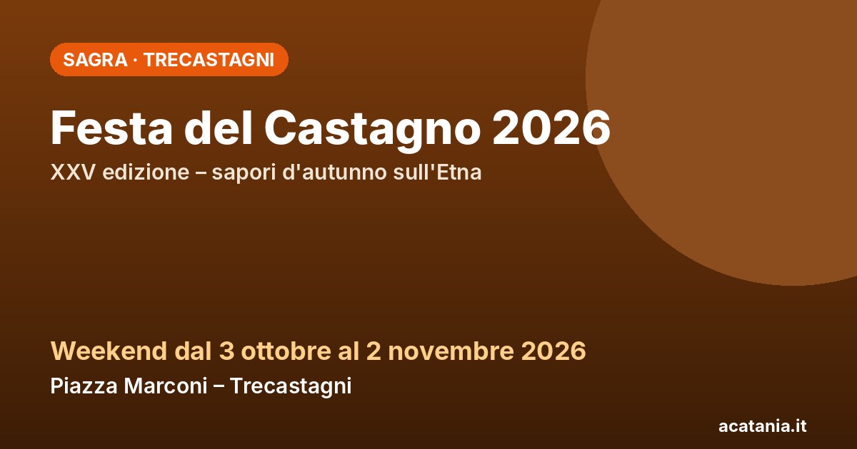 Festa del Castagno 2026 – Trecastagni
