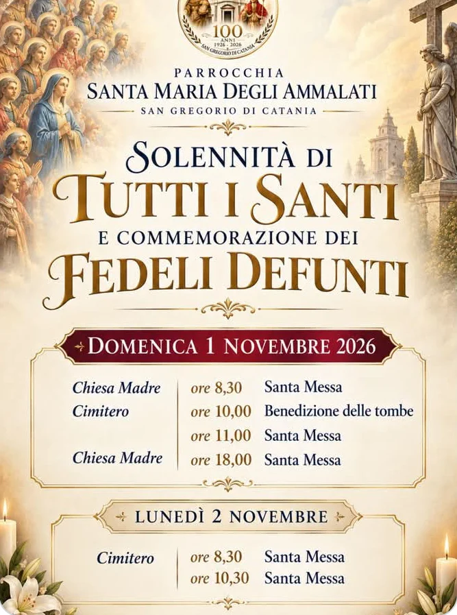 Programma di Tutti i Santi e Commemorazione dei Defunti della Parrocchia Santa Maria degli Ammalati di San Gregorio di Catania, 1-2 novembre 2026