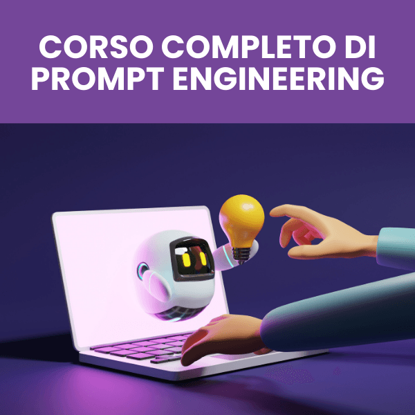 Corso completo di prompt engineering: strategie per ChatGPT, DALL-E e oltre Corso completo di prompt engineering: strategie per ChatGPT, DALL-E e oltre