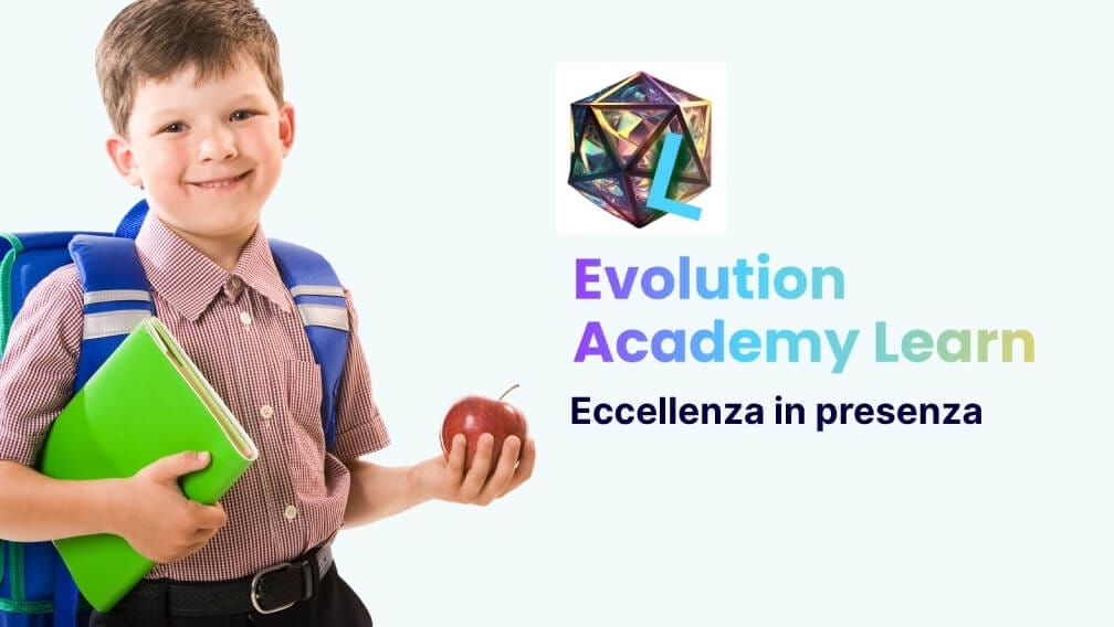 Percorso Eccellenza in Presenza – Evolution Academy Learn