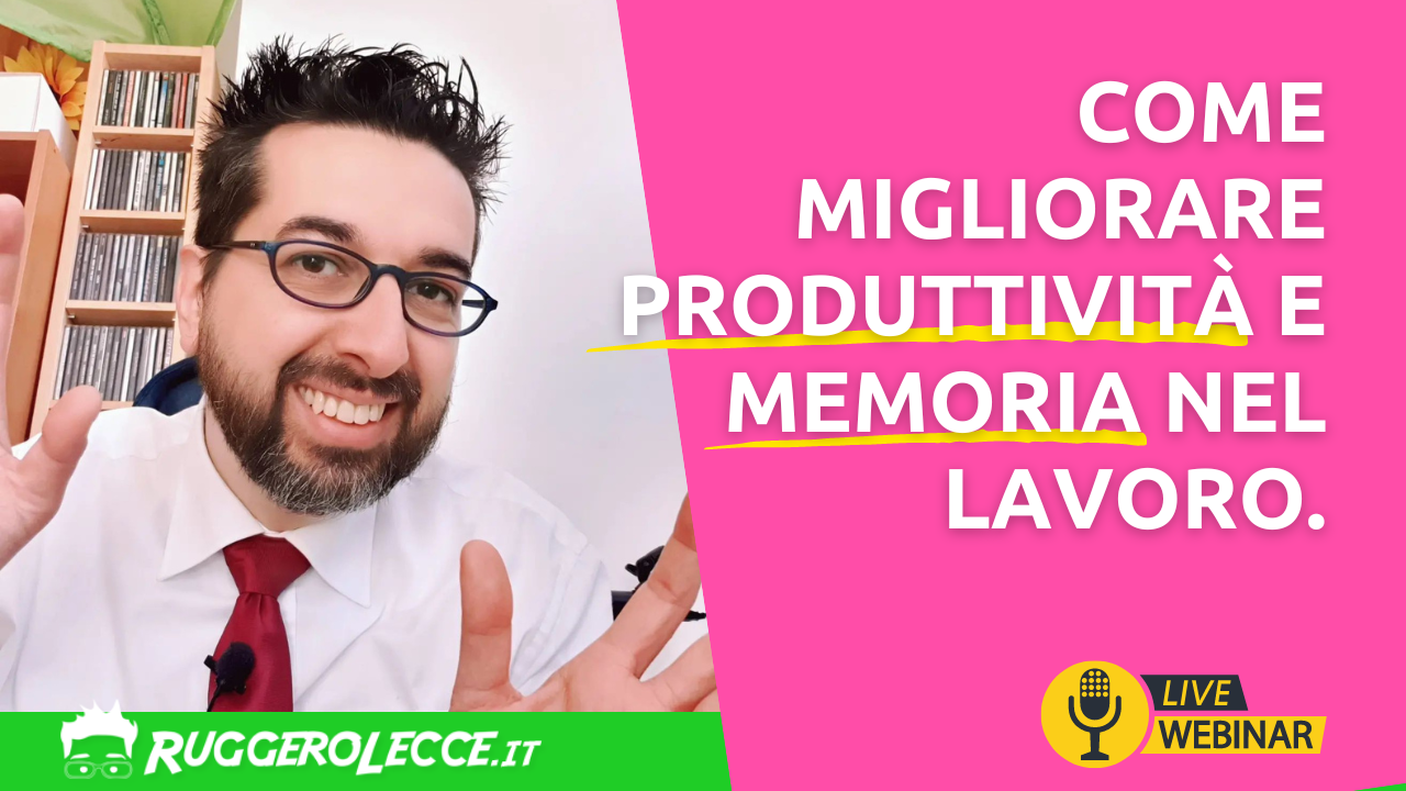 Come migliorare la memoria e la produttività (con la meditazione e non solo) Come migliorare la memoria e la produttività (con la meditazione e non solo)