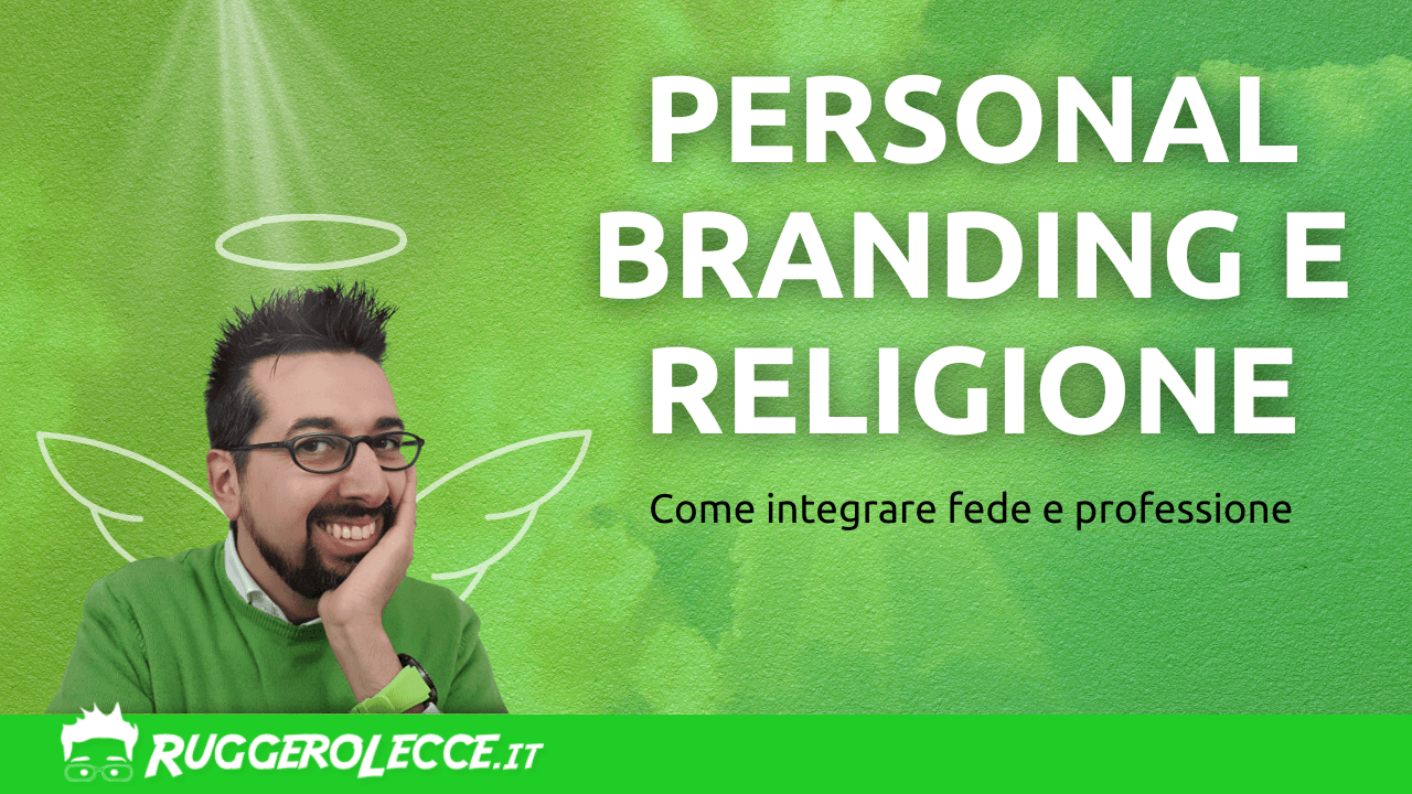 Fede e Personal Branding: come comunicare la tua identità autentica senza rinunciare ai tuoi valori Fede e Personal Branding: come comunicare la tua identità autentica senza rinunciare ai tuoi valori