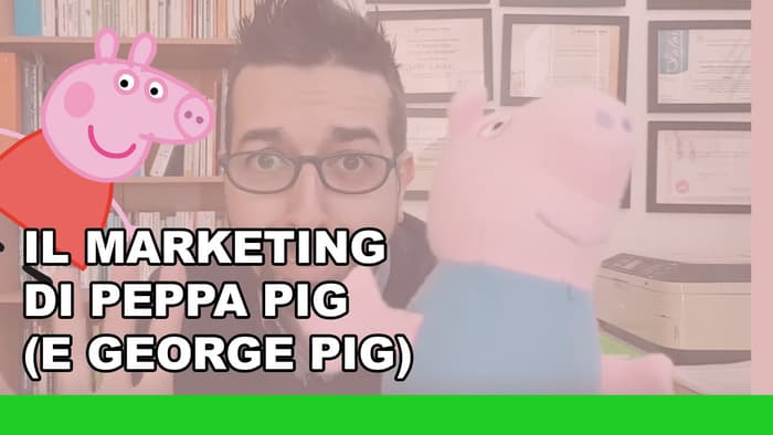 Il marketing di Peppa Pig e George Pig Il marketing di Peppa Pig e George Pig