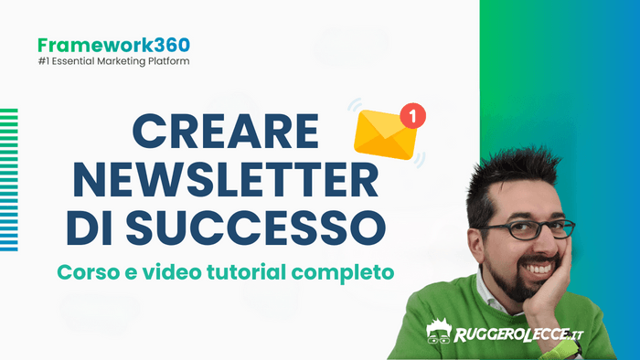 Come creare una newsletter di successo con Framework360 Come creare una newsletter di successo con Framework360