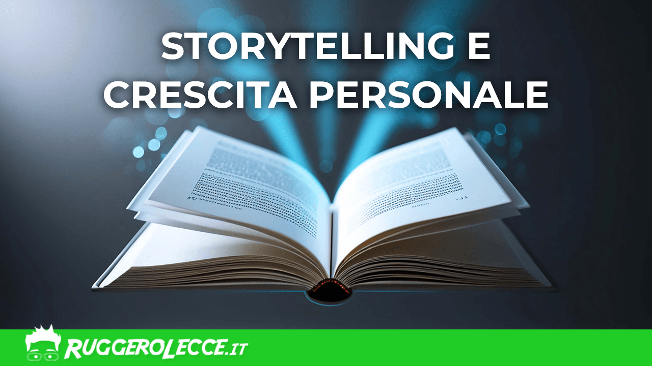 Storytelling e crescita personale: come la tua storia può ispirare gli altri Storytelling e crescita personale: come la tua storia può ispirare gli altri