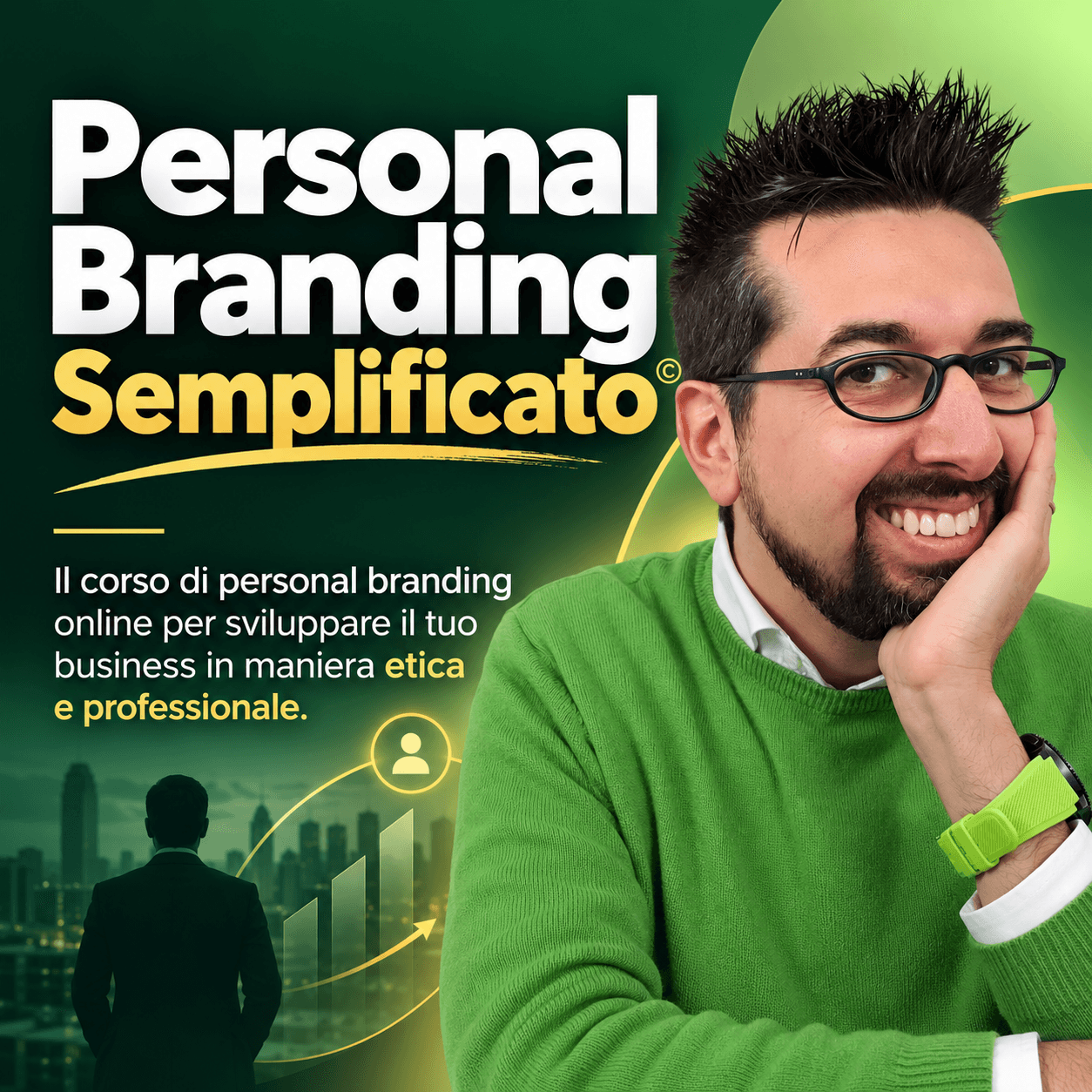 Personal Branding Semplificato© Personal Branding Semplificato©