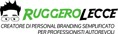 Ruggero Lecce - Creatore di personal branding semplificato per professionisti autorevoli Ruggero Lecce - Creatore di personal branding semplificato per professionisti autorevoli