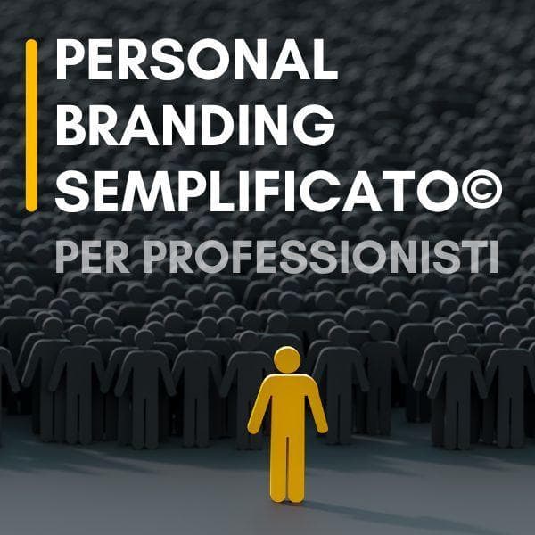 Personal Branding Semplificato® Personal Branding Semplificato®