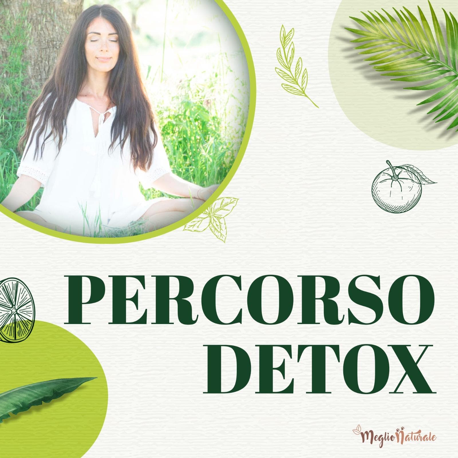 Percorso Detox 360 Percorso Detox 360