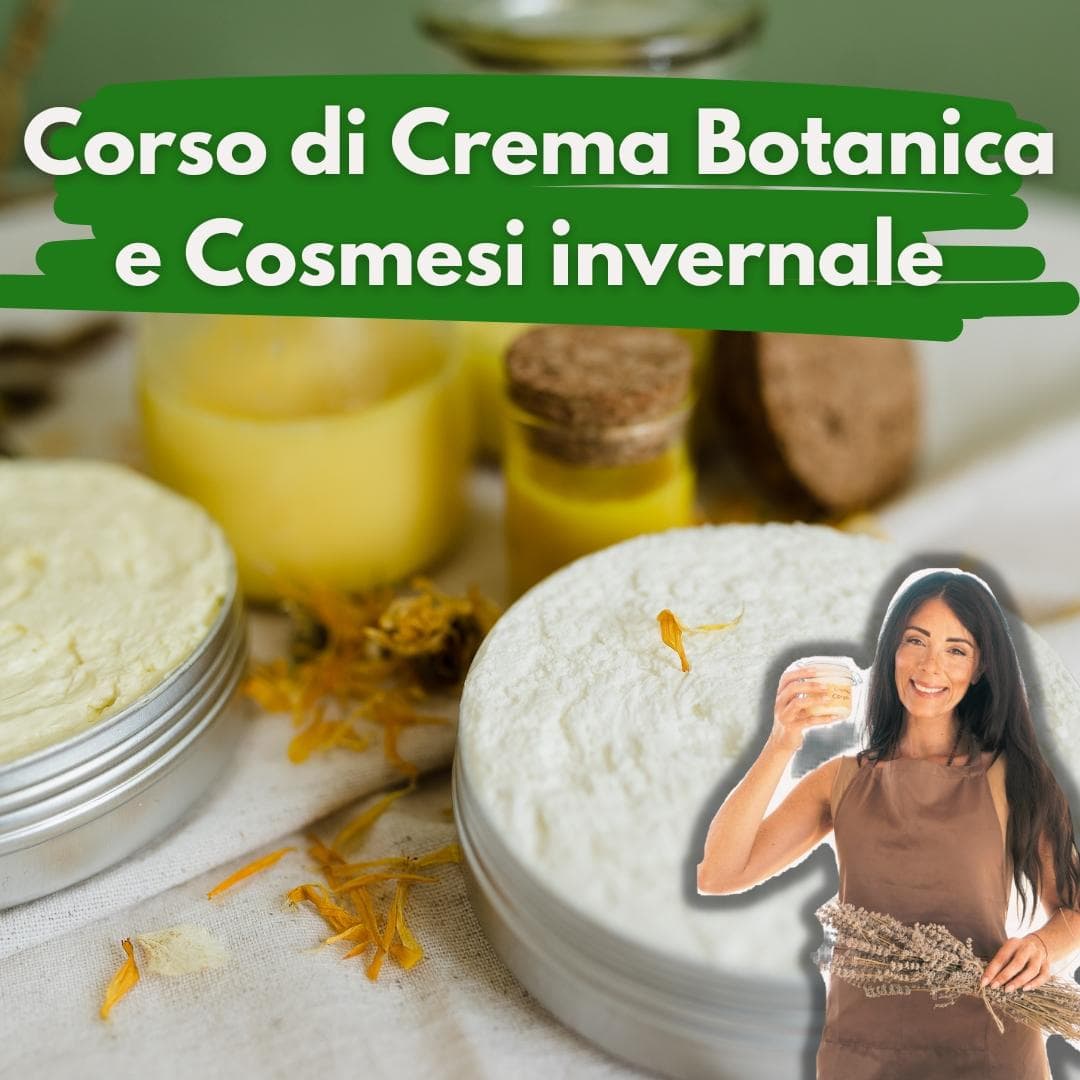 Corso di Autoproduzione Cosmesi Invernale Corso di Autoproduzione Cosmesi Invernale