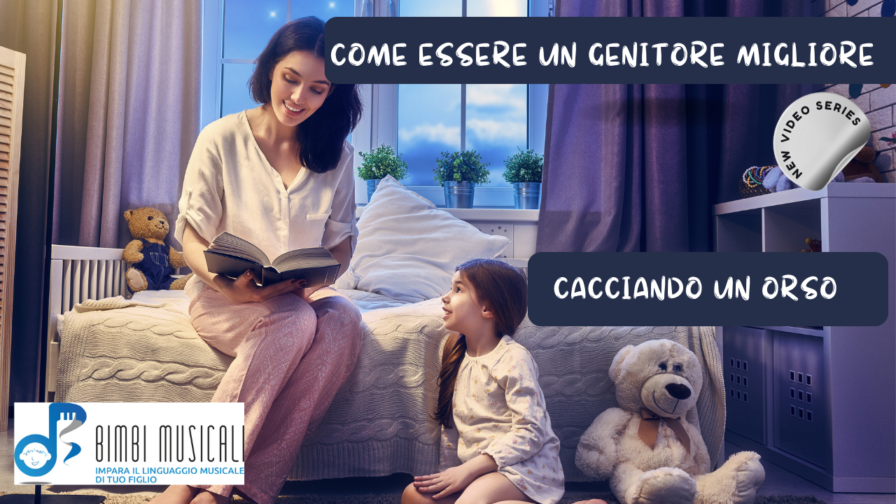 Come essere un genitore migliore cacciando un orso Come essere un genitore migliore cacciando un orso