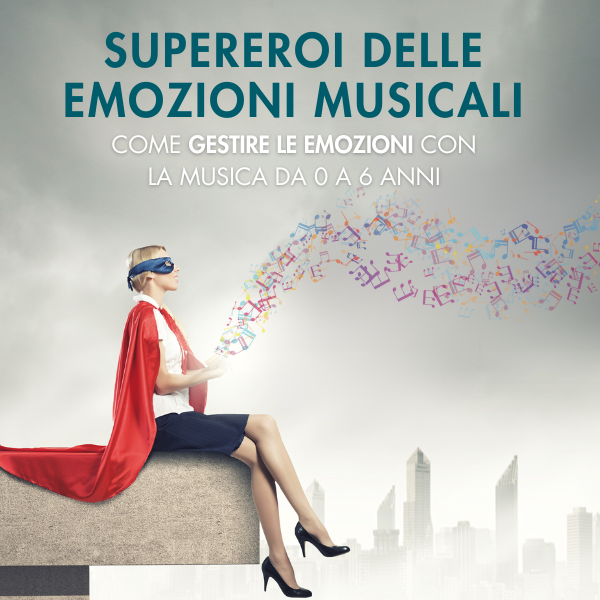 Supereroi delle emozioni musicali Supereroi delle emozioni musicali