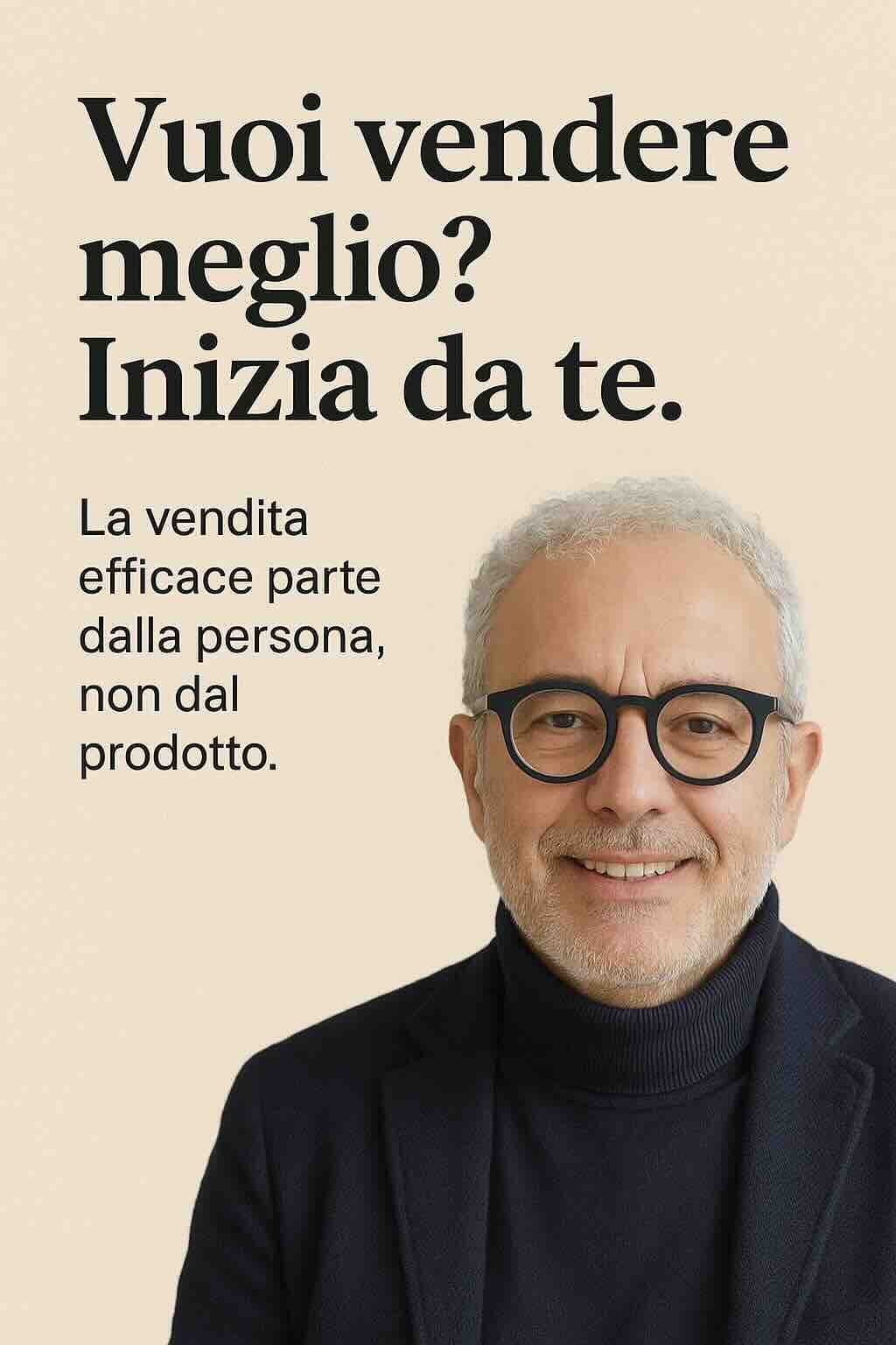 Prima conosci te stesso, poi il cliente: la nuova frontiera della vendita Prima conosci te stesso, poi il cliente: la nuova frontiera della vendita