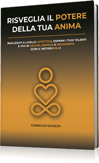 RISVEGLIA IL POTERE DELLA TUA ANIMA RISVEGLIA IL POTERE DELLA TUA ANIMA