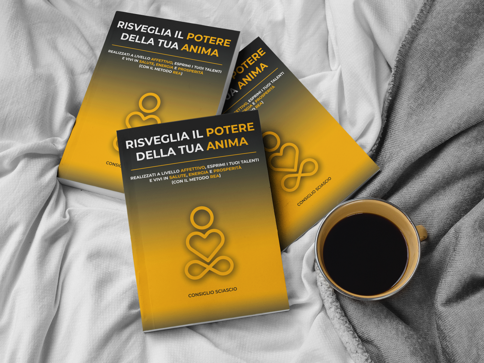 "Risveglia il potere della tua anima" di Consiglio Sciascio "Risveglia il potere della tua anima" di Consiglio Sciascio